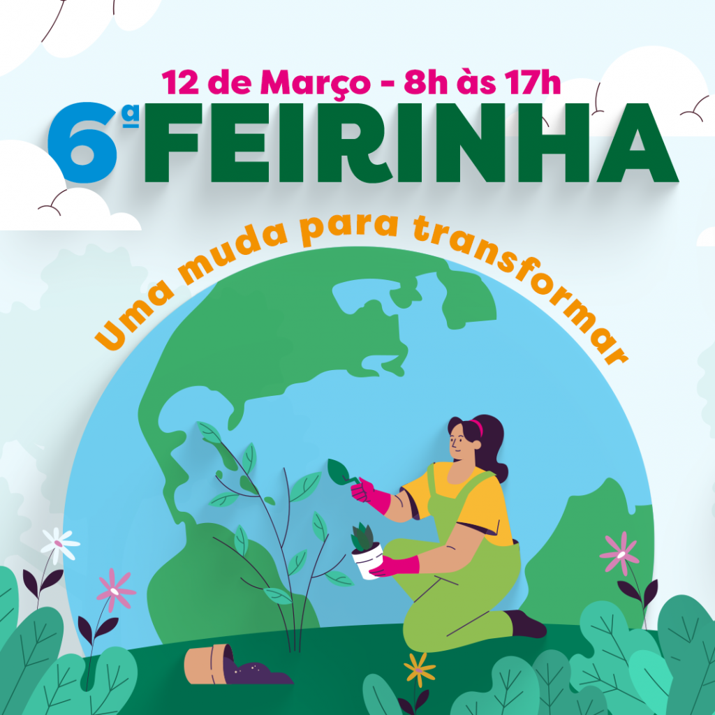 6ª edição da feirinha “Uma muda para transformar” acontece no domingo (12)