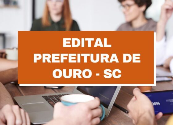 prefeitura-de-ouro-–-sc:-edital-e-inscricoes;-ate-r$-21,4-mil