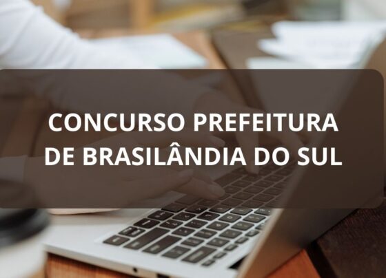 concurso-prefeitura-de-brasilandia-do-sul-–-pr:-edital-e-inscricoes;-ganhos-de-ate-r$-12-mil